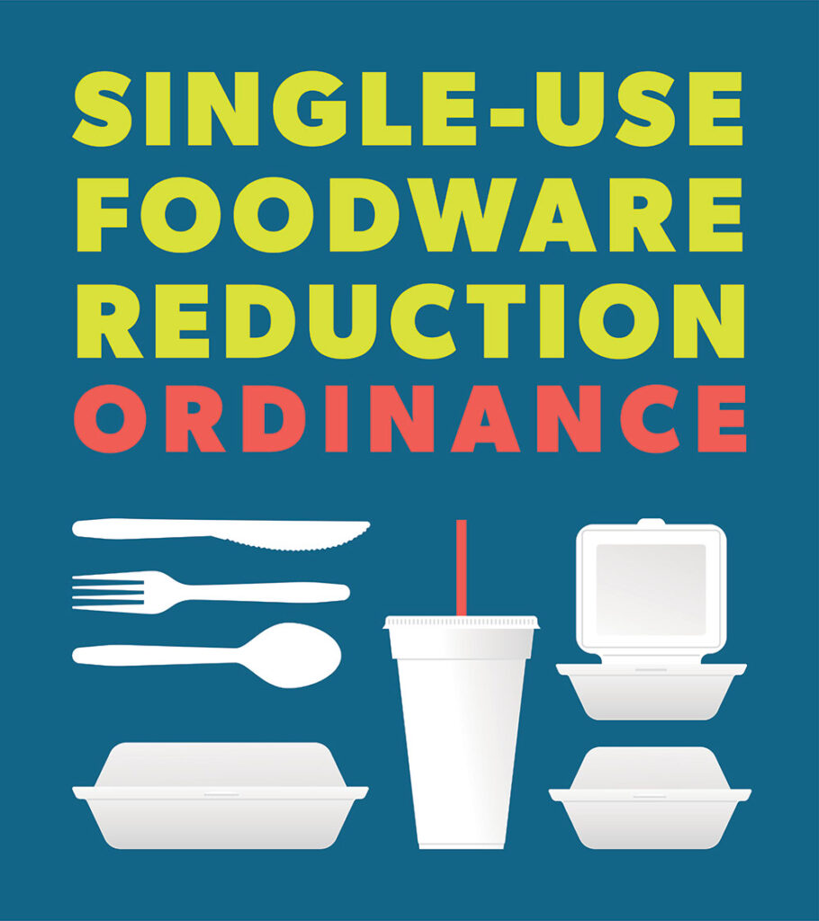 Single-use Foodware Reduction Ordinance